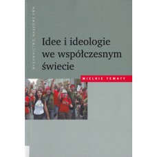 Idee i ideologie we współczesnym świecie