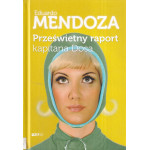 Prześwietny raport kapitana Dosa