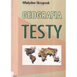 Geografia : testy : dla uczniów szkół średnich i kandydatów na studia