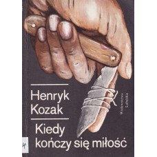 Kiedy kończy się miłość