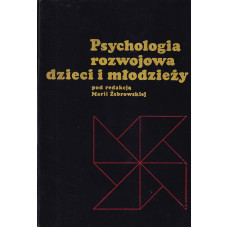 Psychologia rozwojowa dzieci i młodzieży