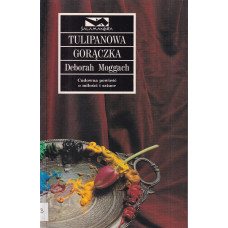 Tulipanowa gorączka