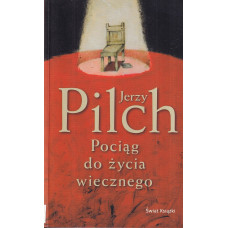 Pociąg do życia wiecznego