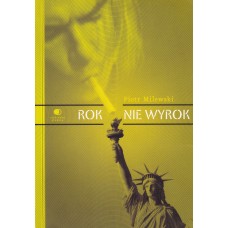 Rok nie wyrok