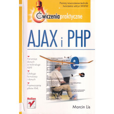 Ajax i PHP : ćwiczenia praktyczne
