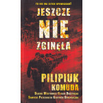 Jeszcze nie zginęła