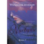 Nurbanu : synowa odaliski Nurbanu : synowa odaliski