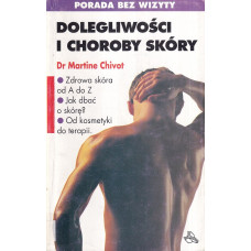 Dolegliwości i choroby skóry