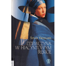 Dziewczyna w hiacyntowym błękicie