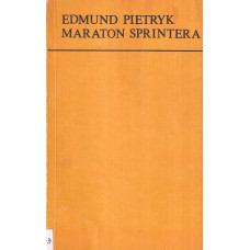 Maraton sprintera : opowiadania