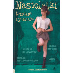 Nastolatki : trudne pytania