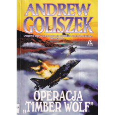 Operacja "Timber Wolf"