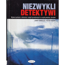 Niezwykli detektywi : wykorzystanie zdolności nadprzyrodzonych w wykrywaniu zbrodni