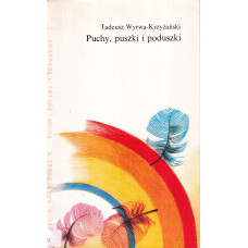 Puchy, puszki i poduszki