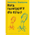 Ruch rozwijający dla dzieci Ruch rozwijający dla dzieci