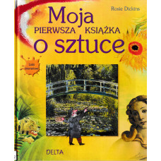 Moja pierwsza książka o sztuce