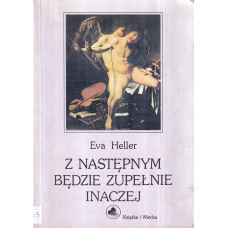 Z następnym będzie zupełnie inaczej