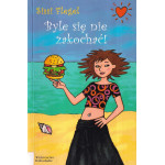 Byle się nie zakochać!