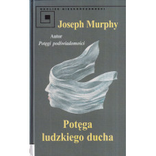 Potęga ludzkiego ducha