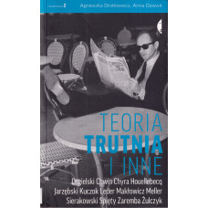 Teoria trutnia i inne