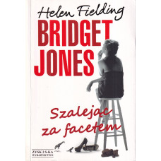 Bridget Jones : szalejąc za facetem