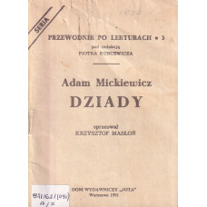 Adam Mickiewicz "Dziady"