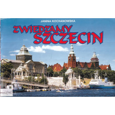 Zwiedzamy Szczecin Zwiedzamy Szczecin