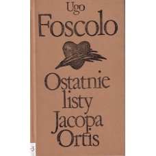 Ostatnie listy Jacopa Ortis