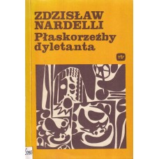 Płaskorzeźby dyletanta