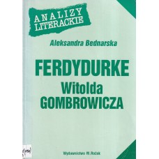 "Ferdydurke" Witolda Gombrowicza