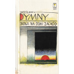 Droga na Dziki Zachód