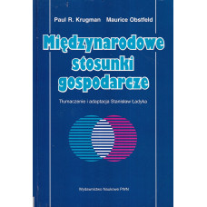 Międzynarodowe stosunki gospodarcze : teoria i polityka.. T. 2