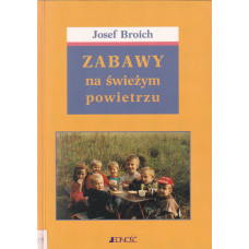 Zabawy na świeżym powietrzu
