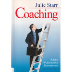 Coaching : procesy, zasady, umiejętności Coaching : procesy, zasady, umiejętności
