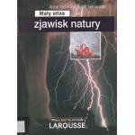 Mały atlas zjawisk natury