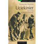 Uciekinier : opowieść o Harrym Houdinim