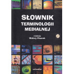 Słownik terminologii medialnej