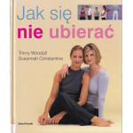 Jak się nie ubierać