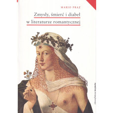 Zmysły, śmierć i diabeł w literaturze romantycznej