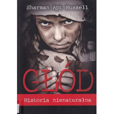 Głód : historia nienaturalna