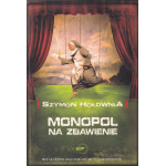 Monopol na zbawienie