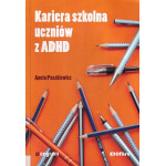 Kariera szkolna uczniów z ADHD