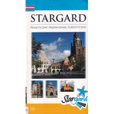 Stargard : praktyczny przewodnik turystyczny