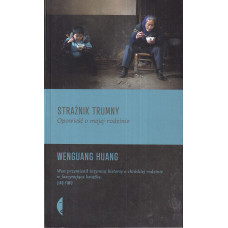 Strażnik trumny : opowieść o mojej rodzinie