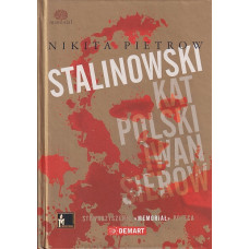 Stalinowski kat Polski Iwan Sierow