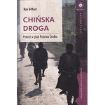 Chińska droga : podróż w głąb Państwa Środka