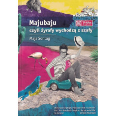 Majubaju czyli Żyrafy wychodzą z szafy