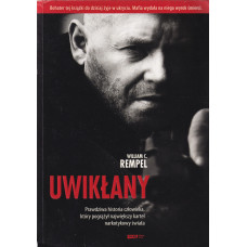 Uwikłany : prawdziwa historia człowieka, który pogrążył największy kartel narkotykowy świata