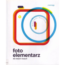 Foto elementarz dla małych i dużych