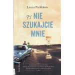 PS nie szukajcie mnie